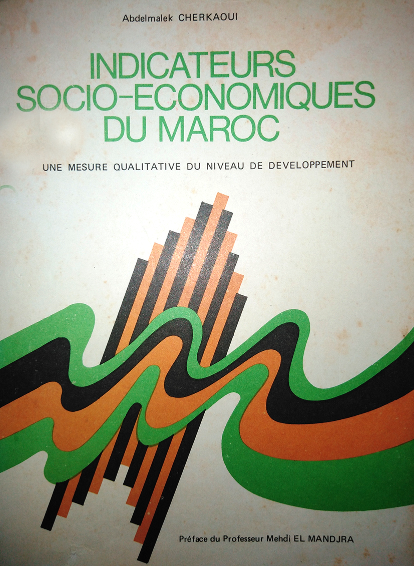 المؤشرات الاجتماعية و الاقتصادية بالمغرب  “Indicateurs socio-économiques du Maroc” 